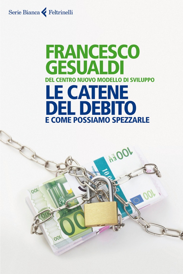 Le catene del debito - Librerie.coop Le catene del debito - Librerie.coop