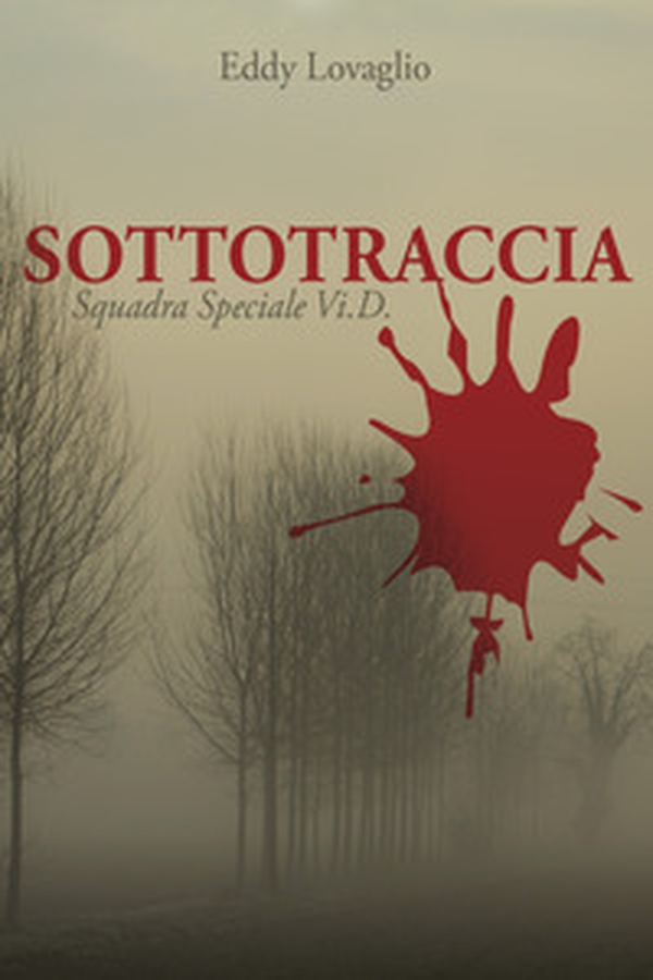 Sottotraccia. Squadra Speciale Vi.D. - Librerie.coop Sottotraccia. Squadra Speciale Vi.D. - Librerie.coop