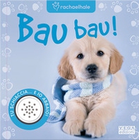 Bau bau! Libro sonoro - Librerie.coop
