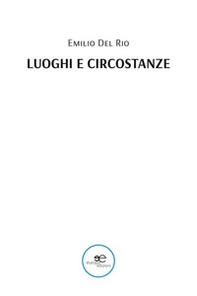Luoghi e circostanze - Librerie.coop