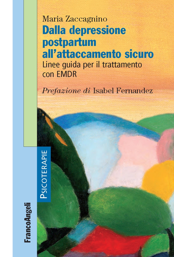 Dalla depressione postpartum all'attaccamento sicuro - Librerie.coop Dalla depressione postpartum all'attaccamento sicuro - Librerie.coop