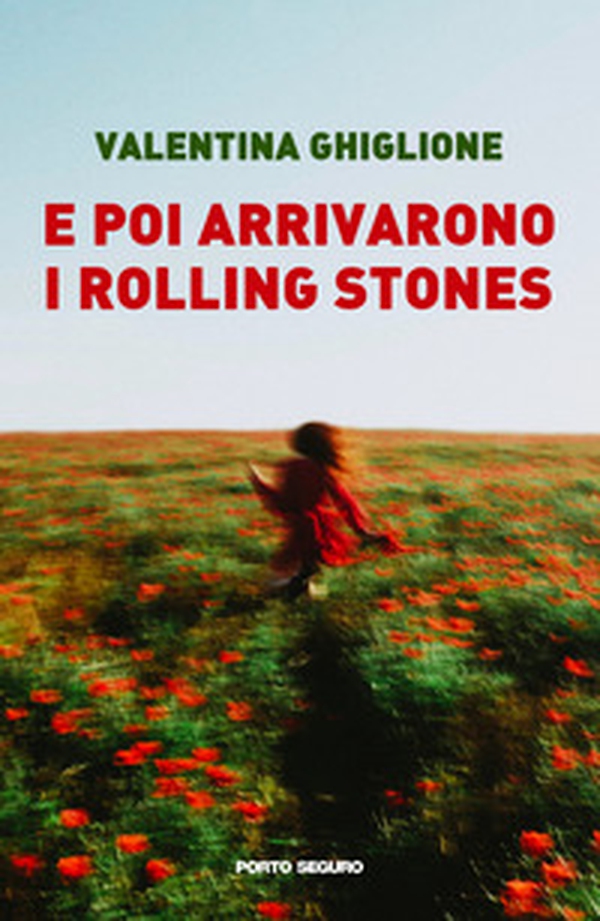 E poi arrivarono i Rolling Stones - Librerie.coop E poi arrivarono i Rolling Stones - Librerie.coop