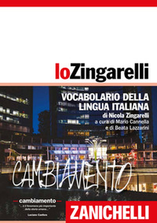 Lo Zingarelli. Vocabolario della lingua italiana - Librerie.coop Lo Zingarelli. Vocabolario della lingua italiana - Librerie.coop