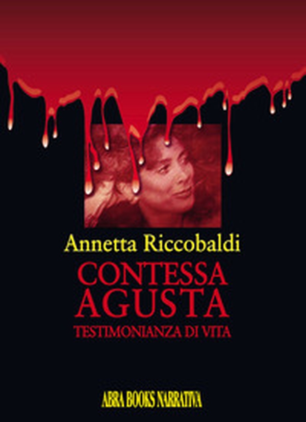 Contessa Agusta. Testimonianza di vita - Librerie.coop Contessa Agusta. Testimonianza di vita - Librerie.coop