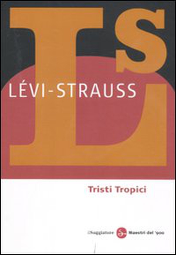 Tristi tropici - Librerie.coop Tristi tropici - Librerie.coop