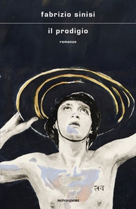 Il prodigio - Librerie.coop Il prodigio - Librerie.coop