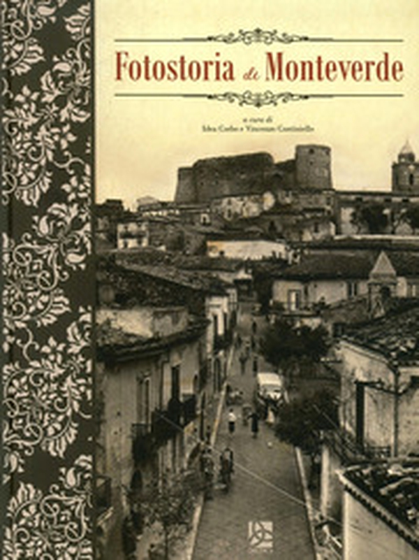 Fotostoria di Monteverde - Librerie.coop Fotostoria di Monteverde - Librerie.coop