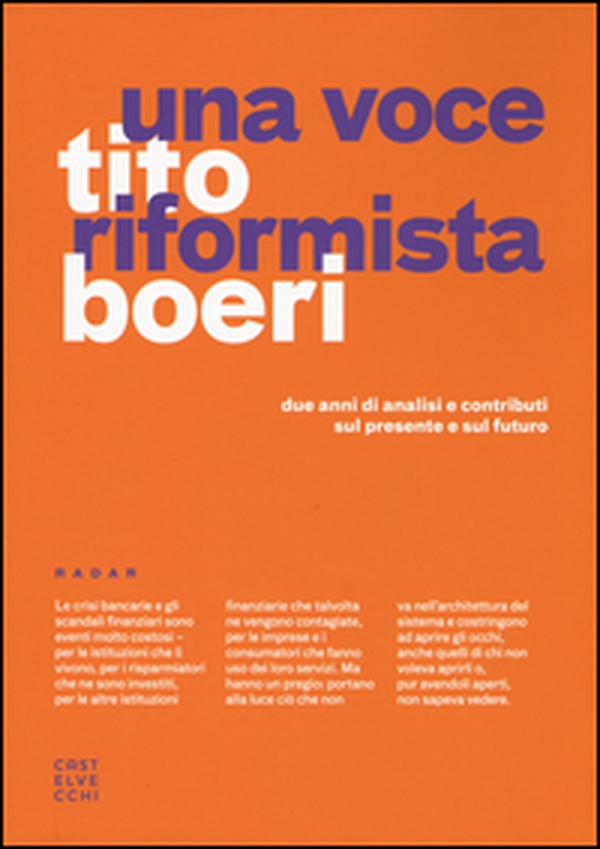 Una voce riformista. Due anni di analisi e contributi sul presente e sul futuro - Librerie.coop Una voce riformista. Due anni di analisi e contributi sul presente e sul futuro - Librerie.coop