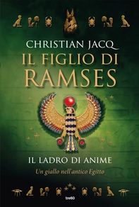 Il figlio di Ramses. Il ladro di anime - Librerie.coop Il figlio di Ramses. Il ladro di anime - Librerie.coop