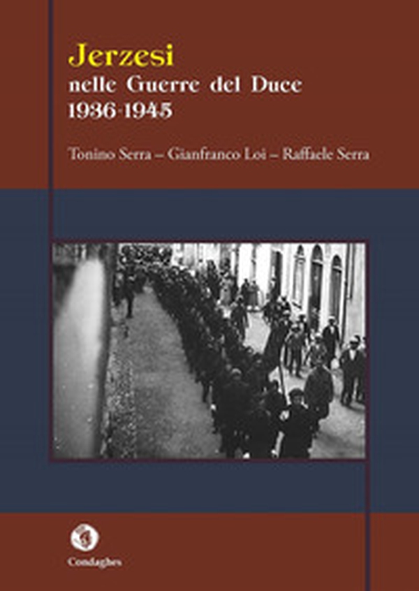 Jerzesi nella guerra del duce: 1936-1945 - Librerie.coop Jerzesi nella guerra del duce: 1936-1945 - Librerie.coop