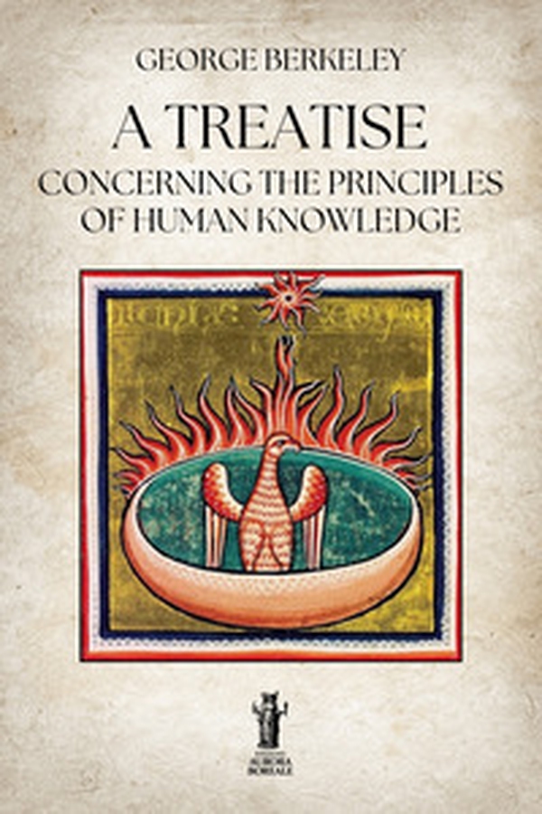 A Treatise Concerning the Principles of Human Knowledge - Librerie.coop
