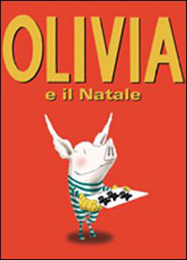 Olivia e il Natale - Librerie.coop Olivia e il Natale - Librerie.coop