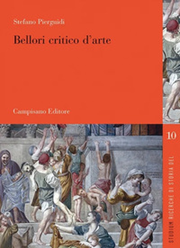 Bellori critico d'arte - Librerie.coop Bellori critico d'arte - Librerie.coop