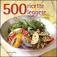 500 ricette leggere - Librerie.coop