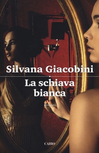 La schiava bianca - Librerie.coop