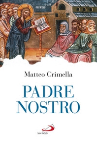 Padre nostro - Librerie.coop Padre nostro - Librerie.coop