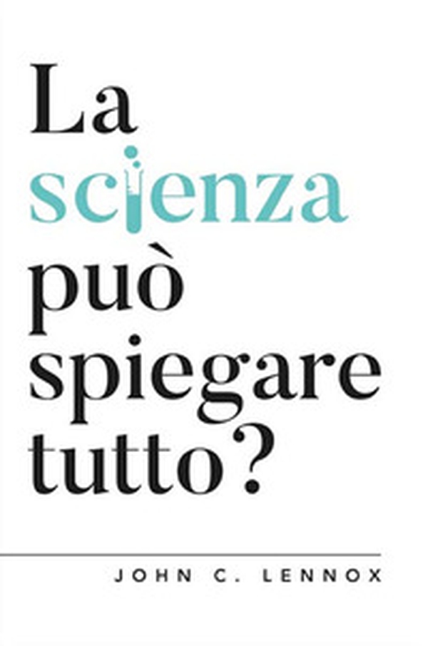 La scienza può spiegare tutto? - Librerie.coop La scienza può spiegare tutto? - Librerie.coop