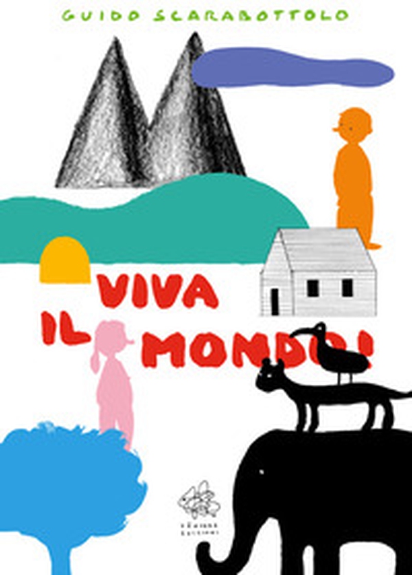 Viva il mondo - Librerie.coop Viva il mondo - Librerie.coop