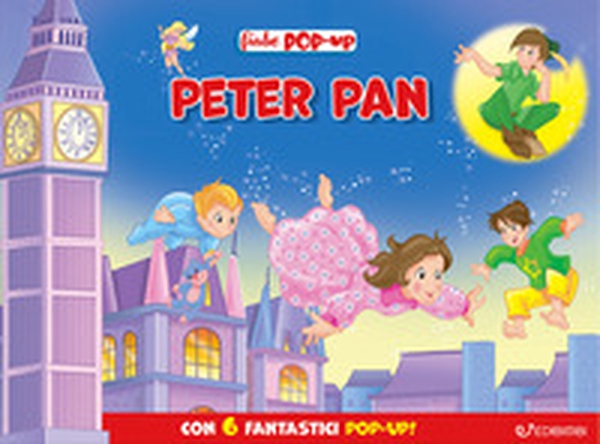 Peter Pan. Fiabe pop-up - Librerie.coop Peter Pan. Fiabe pop-up - Librerie.coop