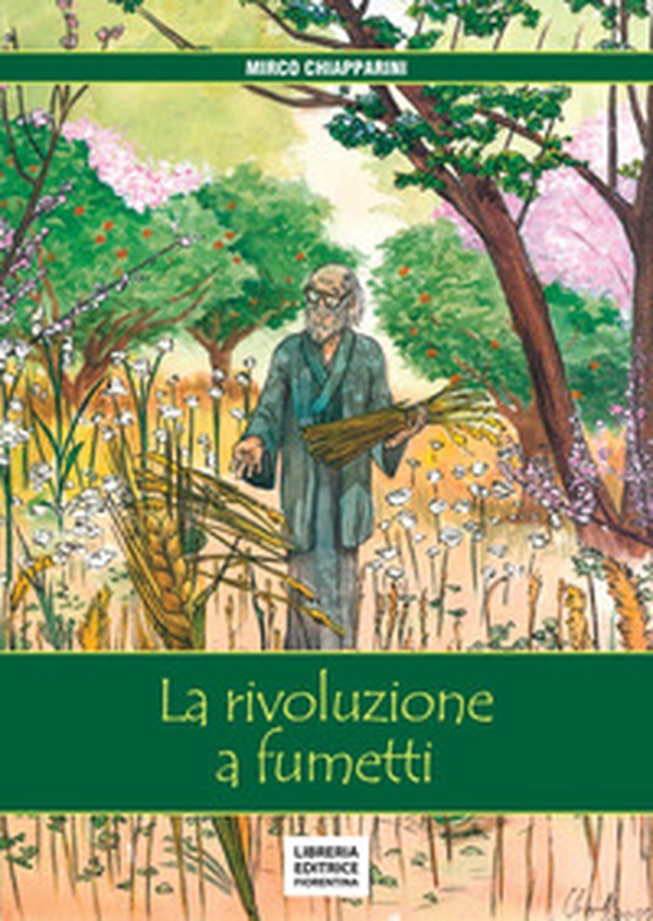 La rivoluzione a fumetti - Librerie.coop La rivoluzione a fumetti - Librerie.coop