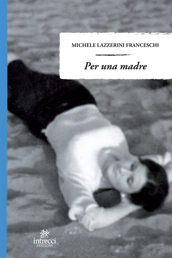 Per una madre - Librerie.coop Per una madre - Librerie.coop