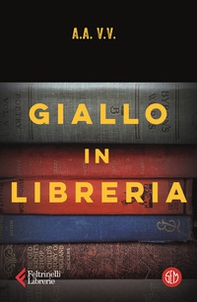 Giallo in libreria - Librerie.coop Giallo in libreria - Librerie.coop