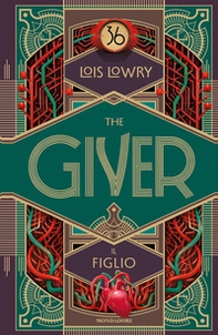 The giver. Il figlio - Librerie.coop