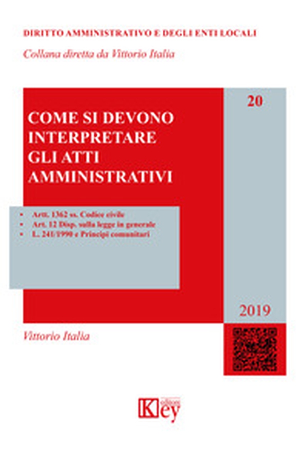 Come si devono interpretare gli atti amministrativi - Librerie.coop Come si devono interpretare gli atti amministrativi - Librerie.coop