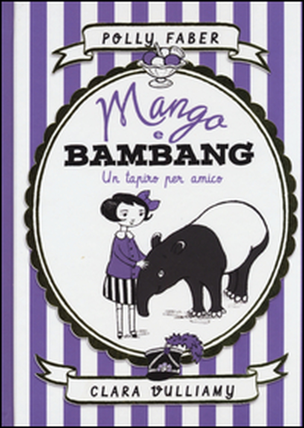 Mango e Bambang. Un tapiro per amico - Librerie.coop Mango e Bambang. Un tapiro per amico - Librerie.coop