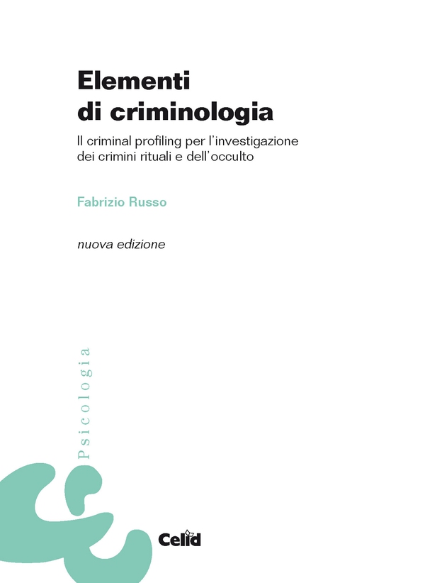 Elementi di criminologia - Librerie.coop Elementi di criminologia - Librerie.coop