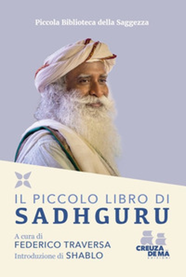 Il piccolo libro di Sadhguru - Librerie.coop