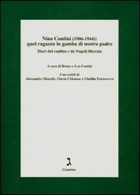 Nino Contini (1906-1944). Quel ragazzo in gamba - Librerie.coop