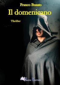Il domenicano - Librerie.coop