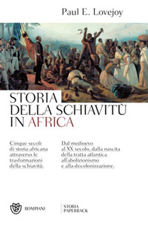 Storia della schiavitù in Africa - Librerie.coop Storia della schiavitù in Africa - Librerie.coop