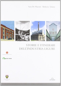 Storia e itinerari dell'industria ligure - Librerie.coop