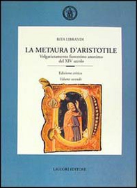 La metaura d'Aristotile. Volgarizzamento fiorentino anonimo del XIV secolo - Librerie.coop