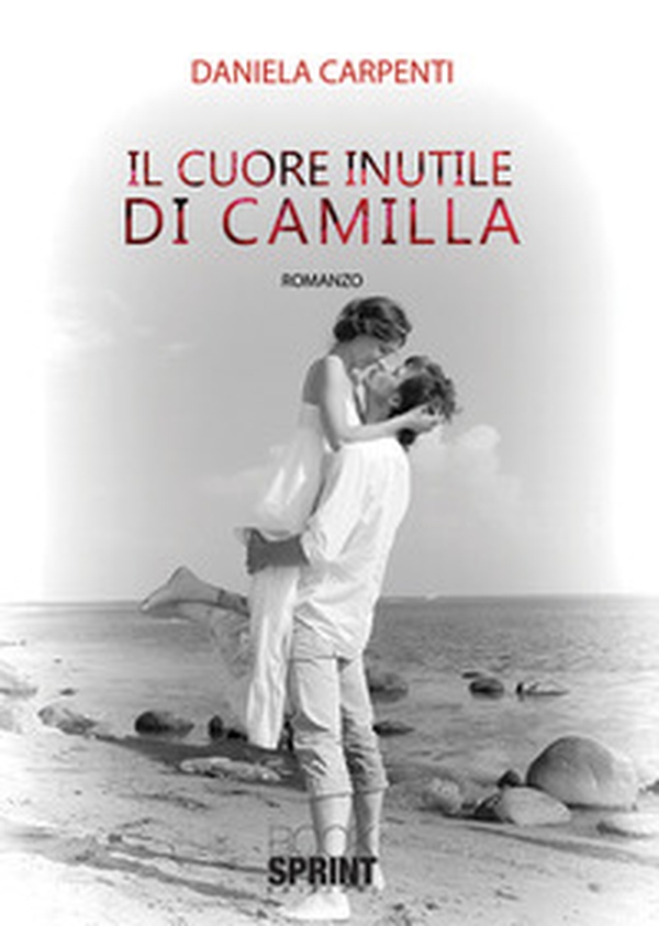 Il cuore inutile di Camilla - Librerie.coop Il cuore inutile di Camilla - Librerie.coop