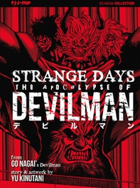 The apocalypse. Devilman. Strange days - Librerie.coop