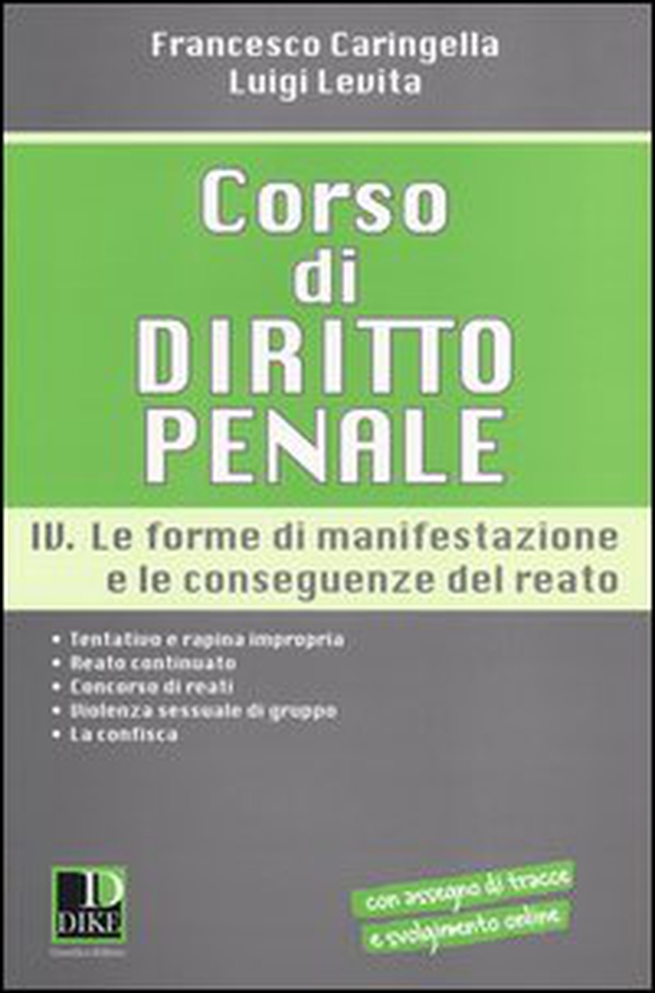 Corso di diritto penale - Vol. 4 - Librerie.coop Corso di diritto penale - Vol. 4 - Librerie.coop