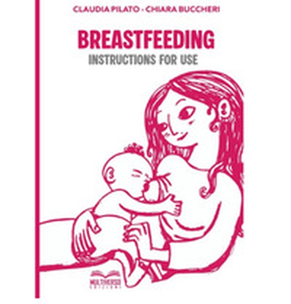 Breastfeending: instructions for use - Librerie.coop