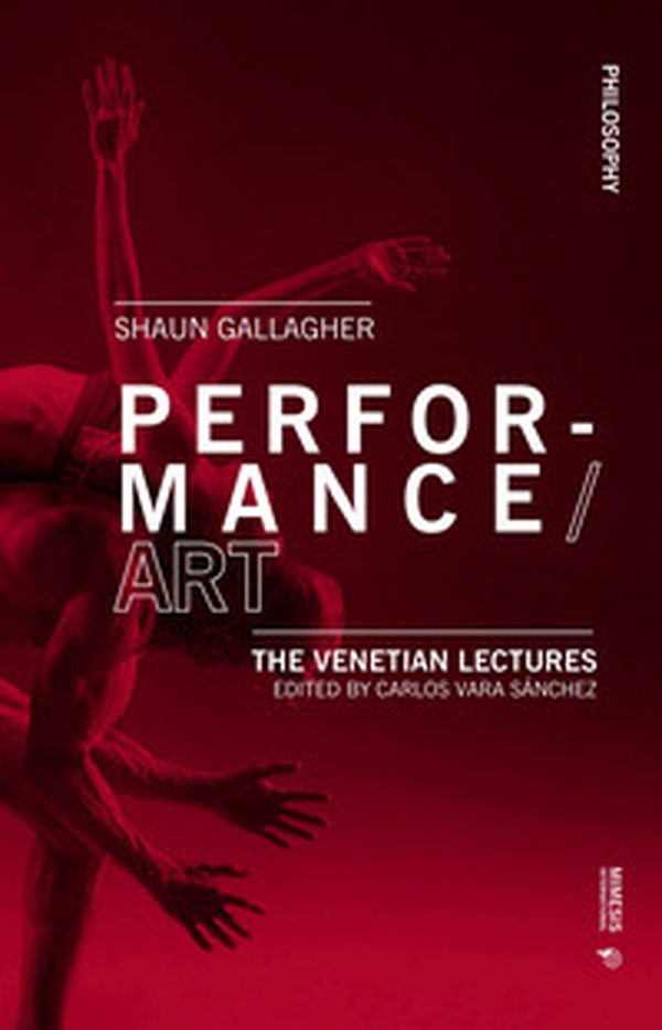 Performance/Art. The venetian lectures - Librerie.coop Performance/Art. The venetian lectures - Librerie.coop