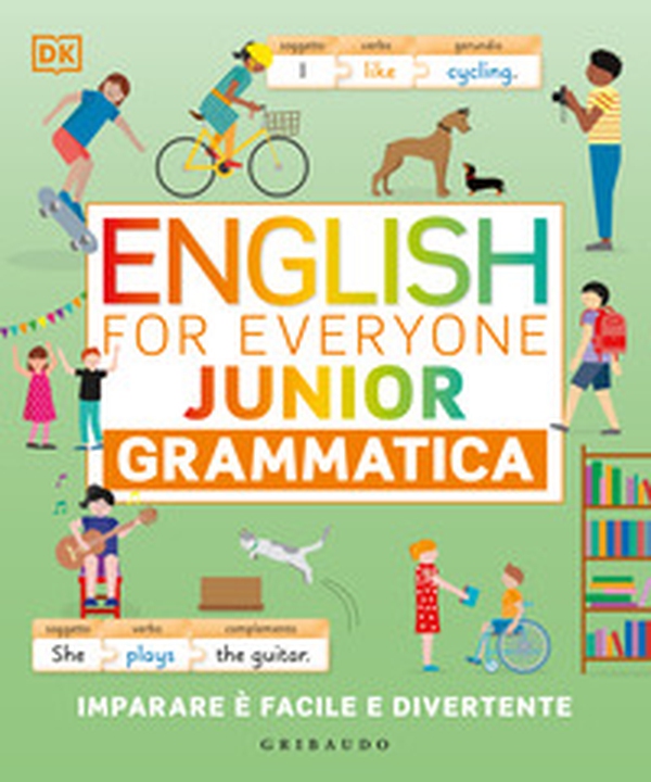 English for everyone. Junior. Grammatica - Librerie.coop English for everyone. Junior. Grammatica - Librerie.coop