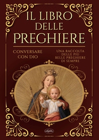 Il libro delle preghiere - Librerie.coop