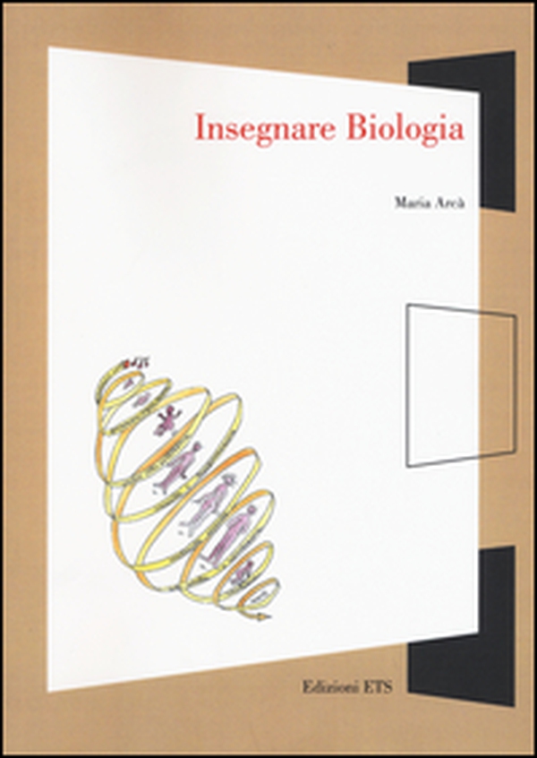 Insegnare biologia - Librerie.coop Insegnare biologia - Librerie.coop