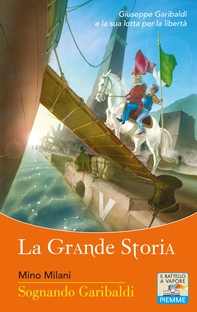 Sognando Garibaldi - Librerie.coop