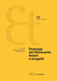 Paesaggi del Novecento. Autori e progetti - Librerie.coop