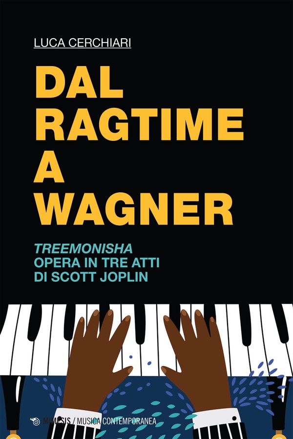 Dal ragtime a Wagner - Librerie.coop Dal ragtime a Wagner - Librerie.coop