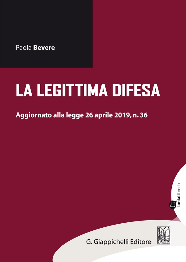 La legittima difesa - Librerie.coop La legittima difesa - Librerie.coop