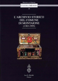 L'archivio storico del comune di Montaione (1383-1955) - Librerie.coop