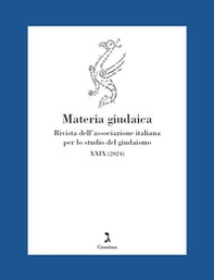 Materia giudaica. Rivista dell'Associazione italiana per lo studio del giudaismo - Vol. 29 - Librerie.coop Materia giudaica. Rivista dell'Associazione italiana per lo studio del giudaismo - Vol. 29 - Librerie.coop